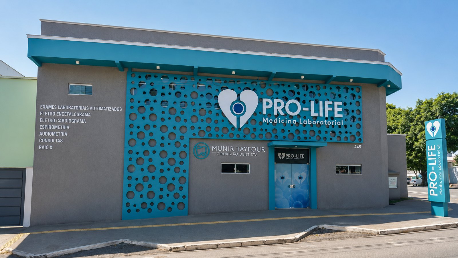 Entrada do Centro Médico Pro-Life, onde a Dra. Nagibe Tayfour atende